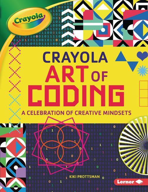 Vorderes Coverbild Crayola (R) Art of Coding