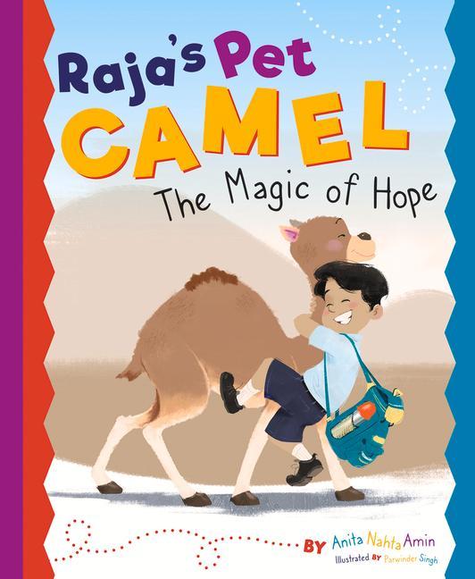 Vorderes Coverbild Raja's Pet Camel: The Magic of Hope