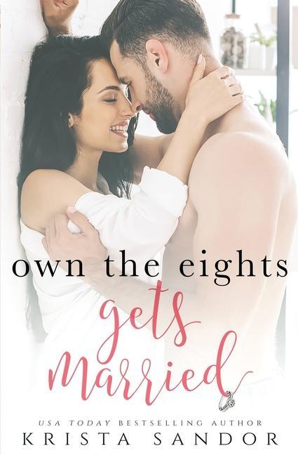 Vorderes Coverbild Own the Eights Gets Married