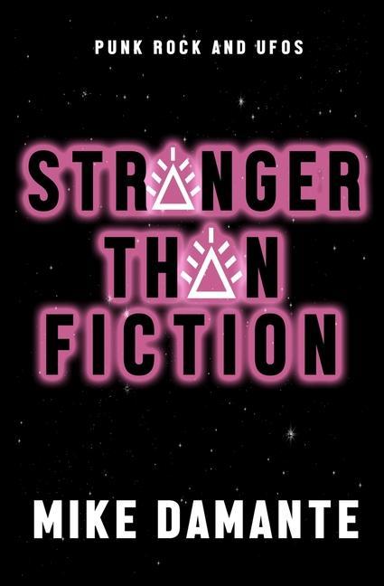 Vorderes Coverbild Punk Rock and UFOs: Stranger Than Fiction