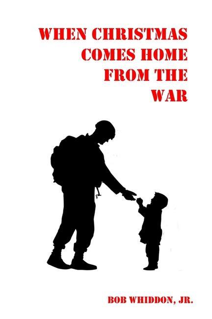 Vorderes Coverbild When Christmas Comes Home from the War