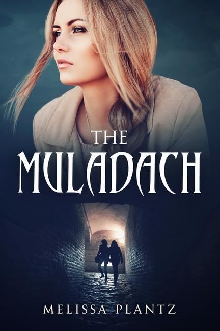 Vorderes Coverbild The Muladach: A Young Adult Christian Supernatural Suspense/Religious Horror Novel