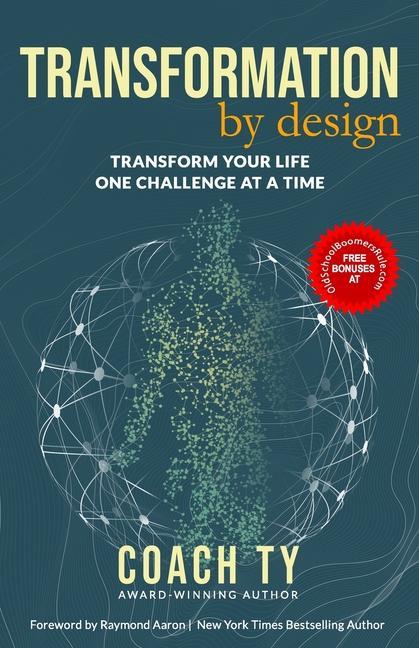Vorderes Coverbild Transformation by Design: Transform Your Life One Challenge at a Time