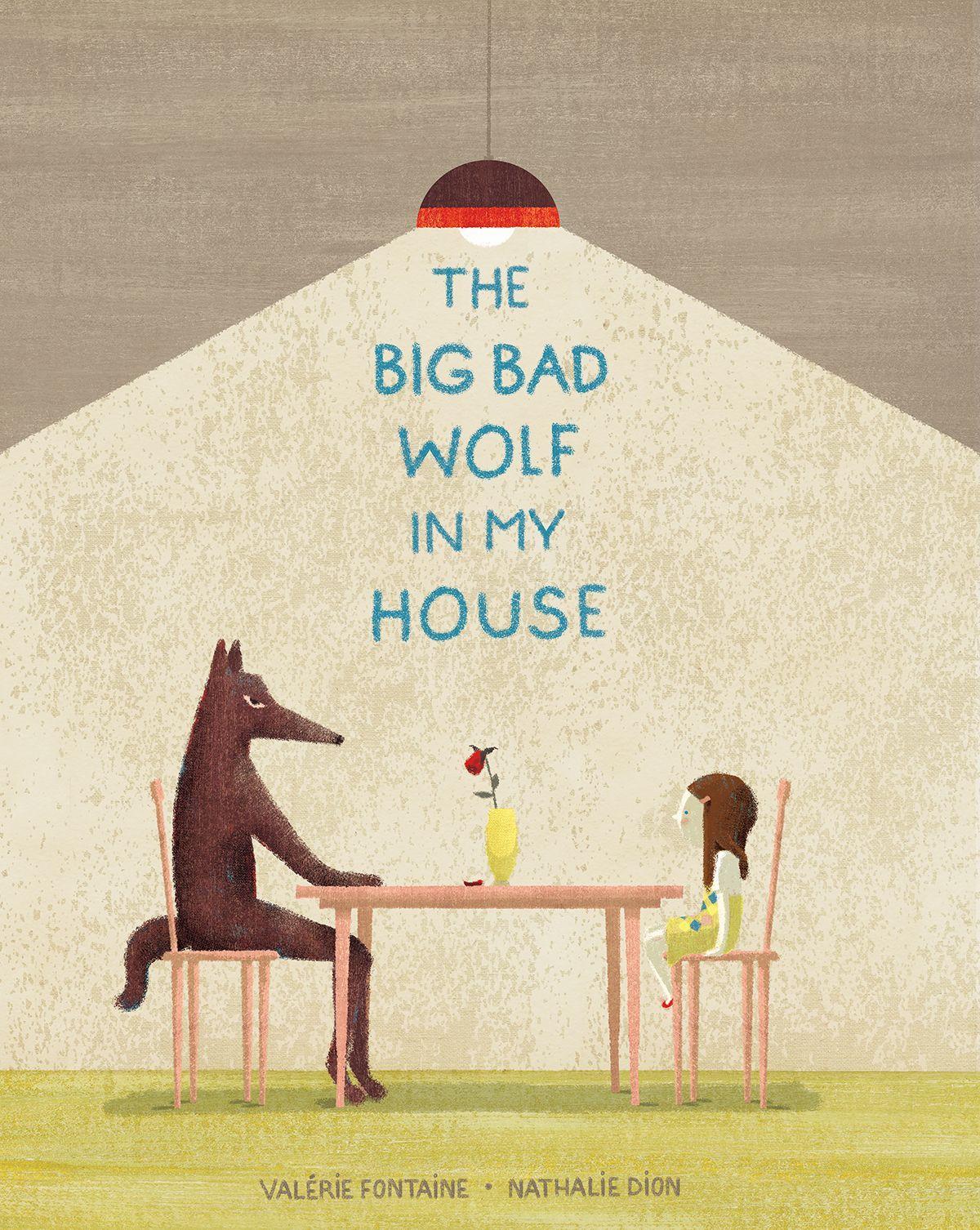 Vorderes Coverbild The Big Bad Wolf in My House