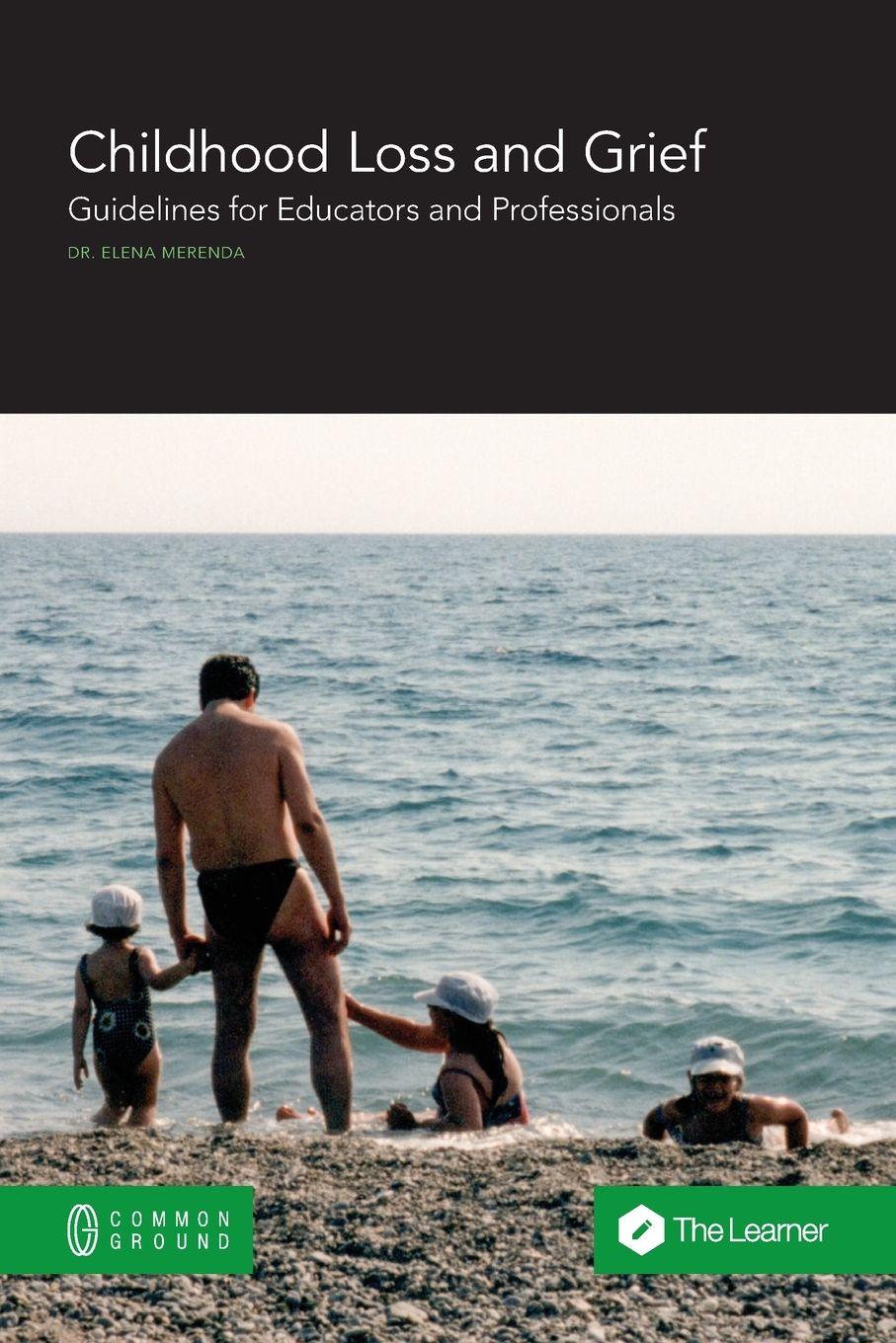 Vorderes Coverbild Childhood Loss and Grief