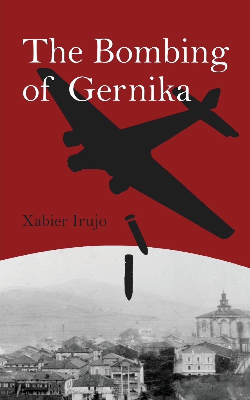 Vorderes Coverbild The Bombing of Gernika