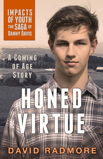 Vorderes Coverbild Honed Virtue, a Coming of Age Story