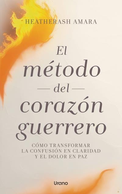 Beispielinhalt (Bild) Metodo del Corazon Guerrero, El (Antes El Poder del Corazón del Guerrero)
