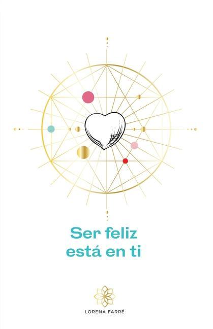 Vorderes Coverbild Ser feliz está en ti