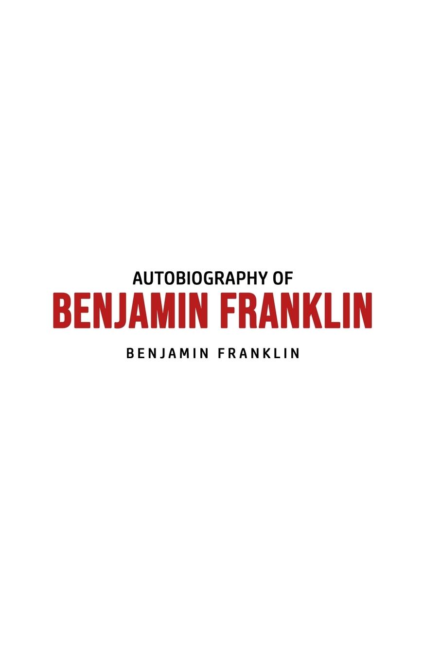 Vorderes Coverbild Autobiography of Benjamin Franklin