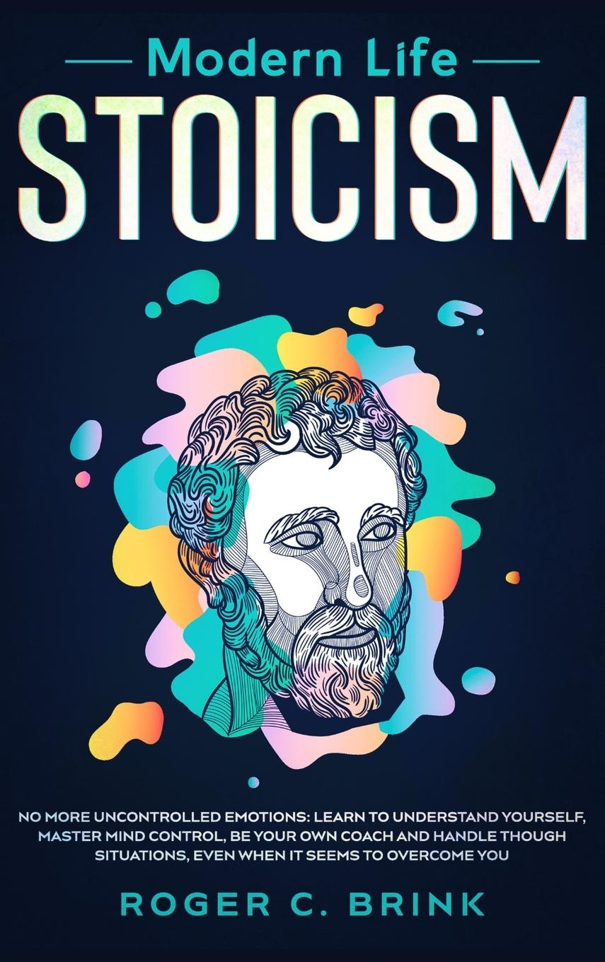 Vorderes Coverbild Modern Life Stoicism