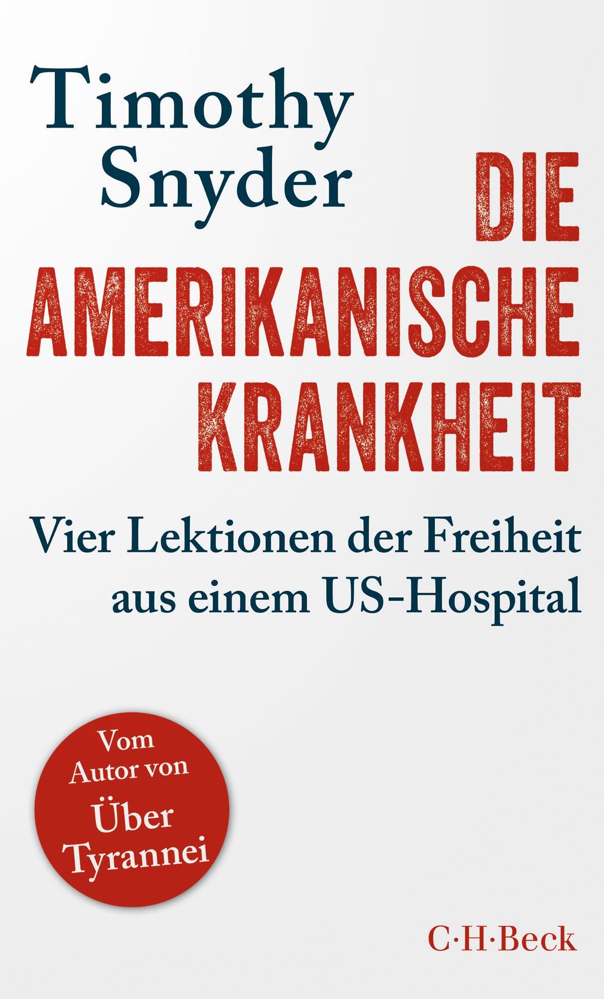 Vorderes Coverbild Die amerikanische Krankheit