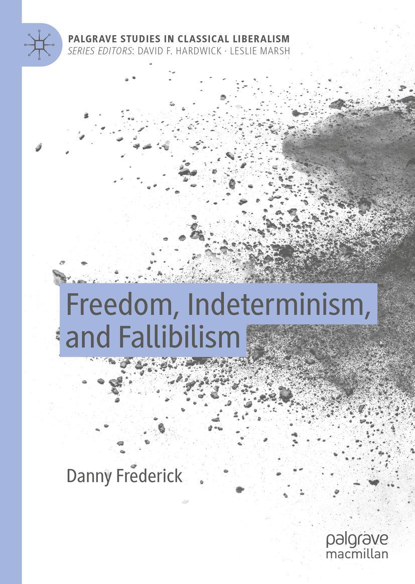 Vorderes Coverbild Freedom, Indeterminism, and Fallibilism