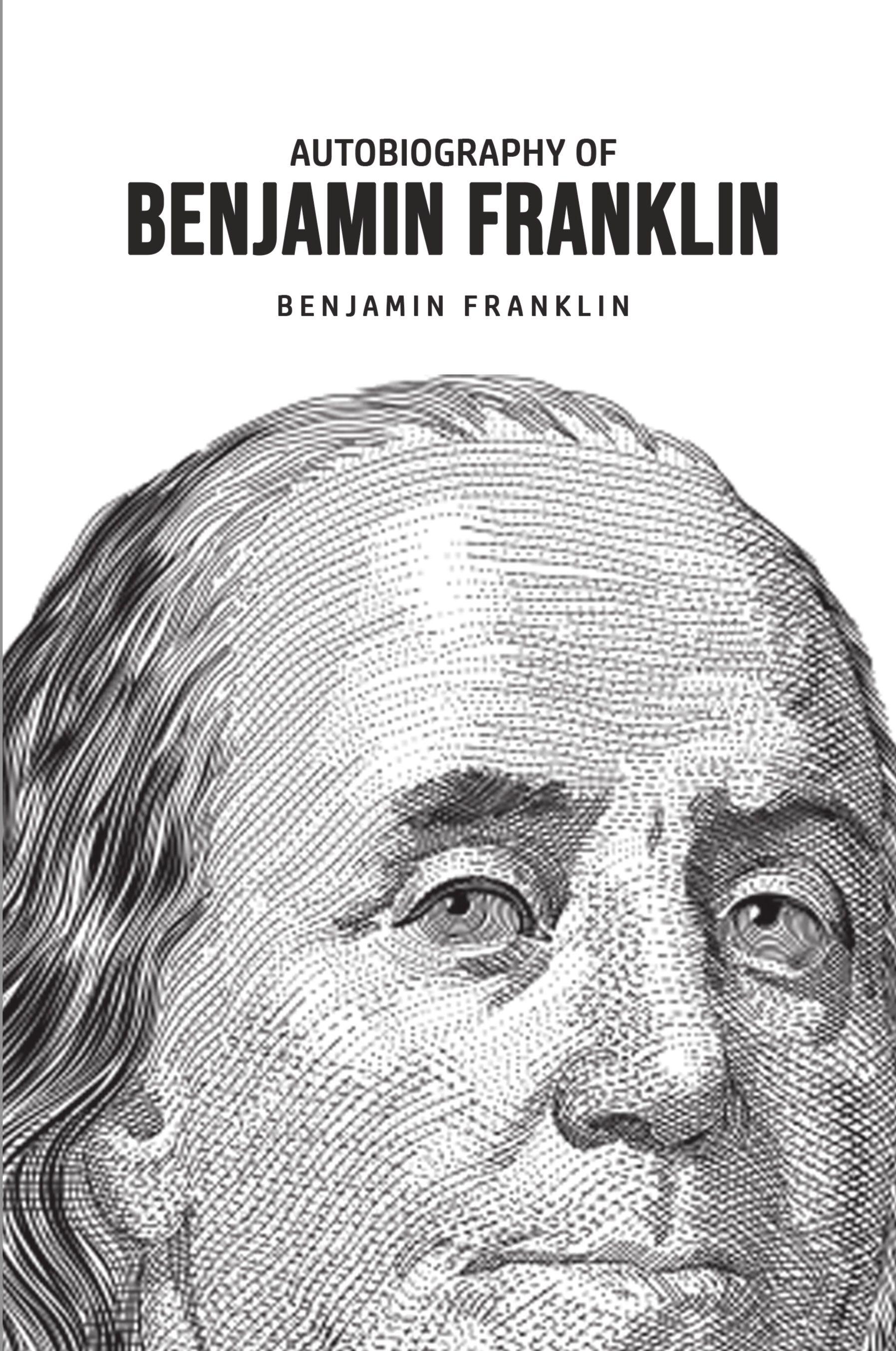 Vorderes Coverbild Autobiography of Benjamin Franklin
