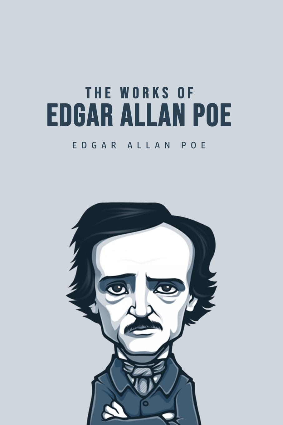 Vorderes Coverbild The Works of Edgar Allan Poe