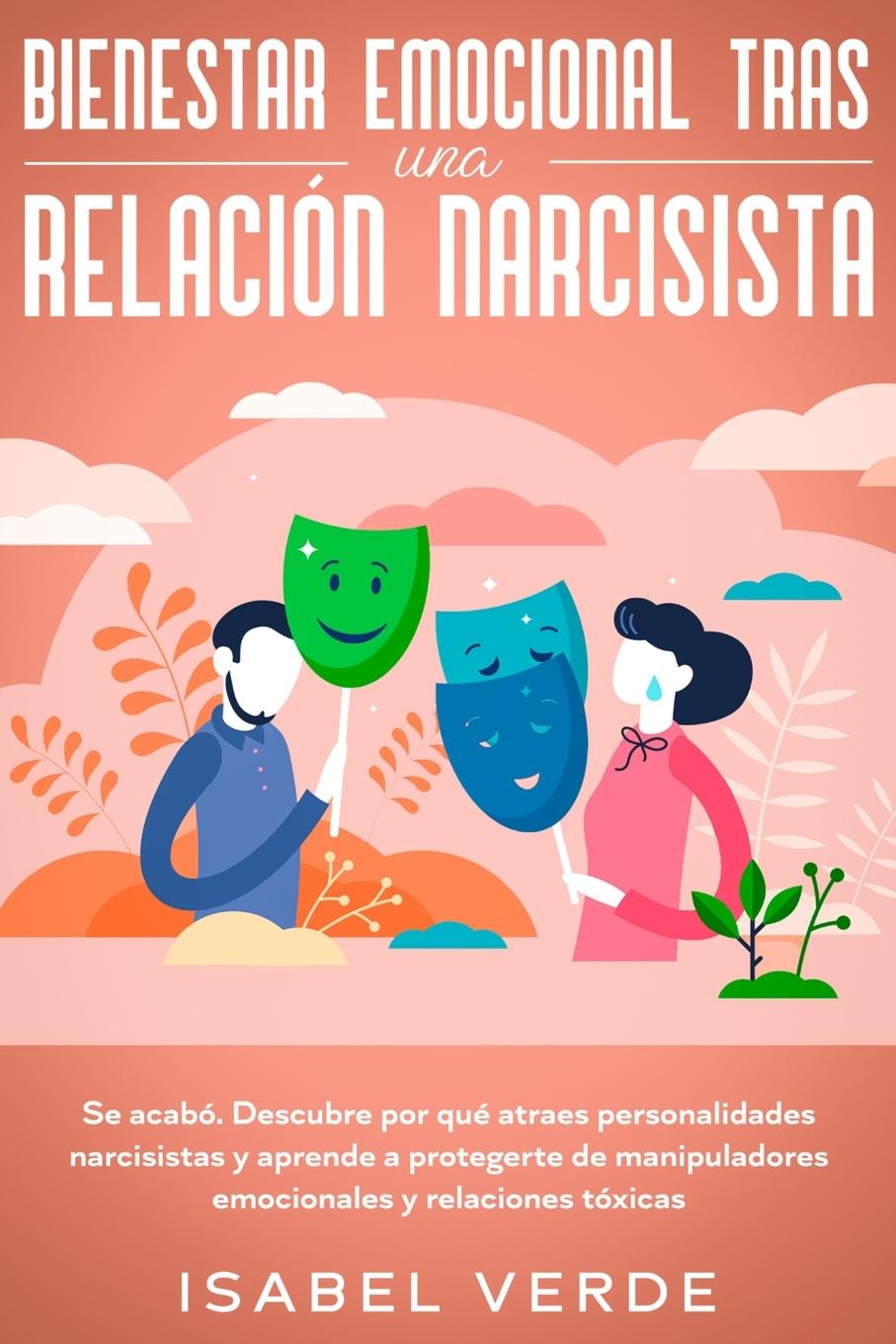 Vorderes Coverbild Bienestar emocional tras una relación narcisista