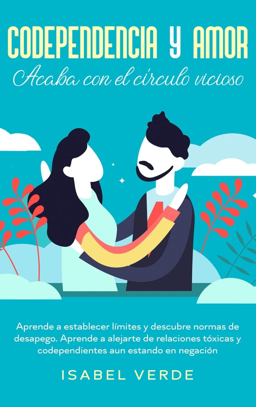 Vorderes Coverbild Codependencia y amor