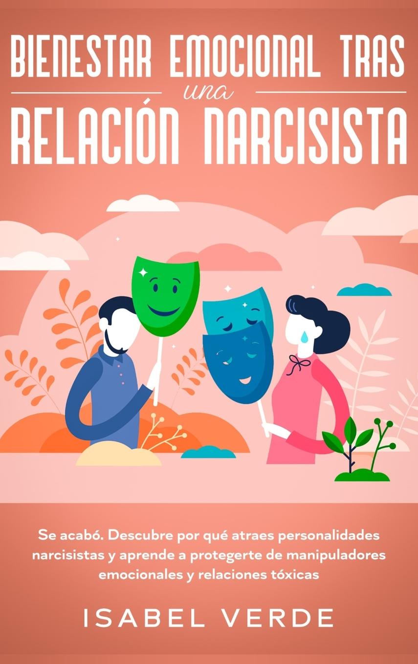 Vorderes Coverbild Bienestar emocional tras una relación narcisista