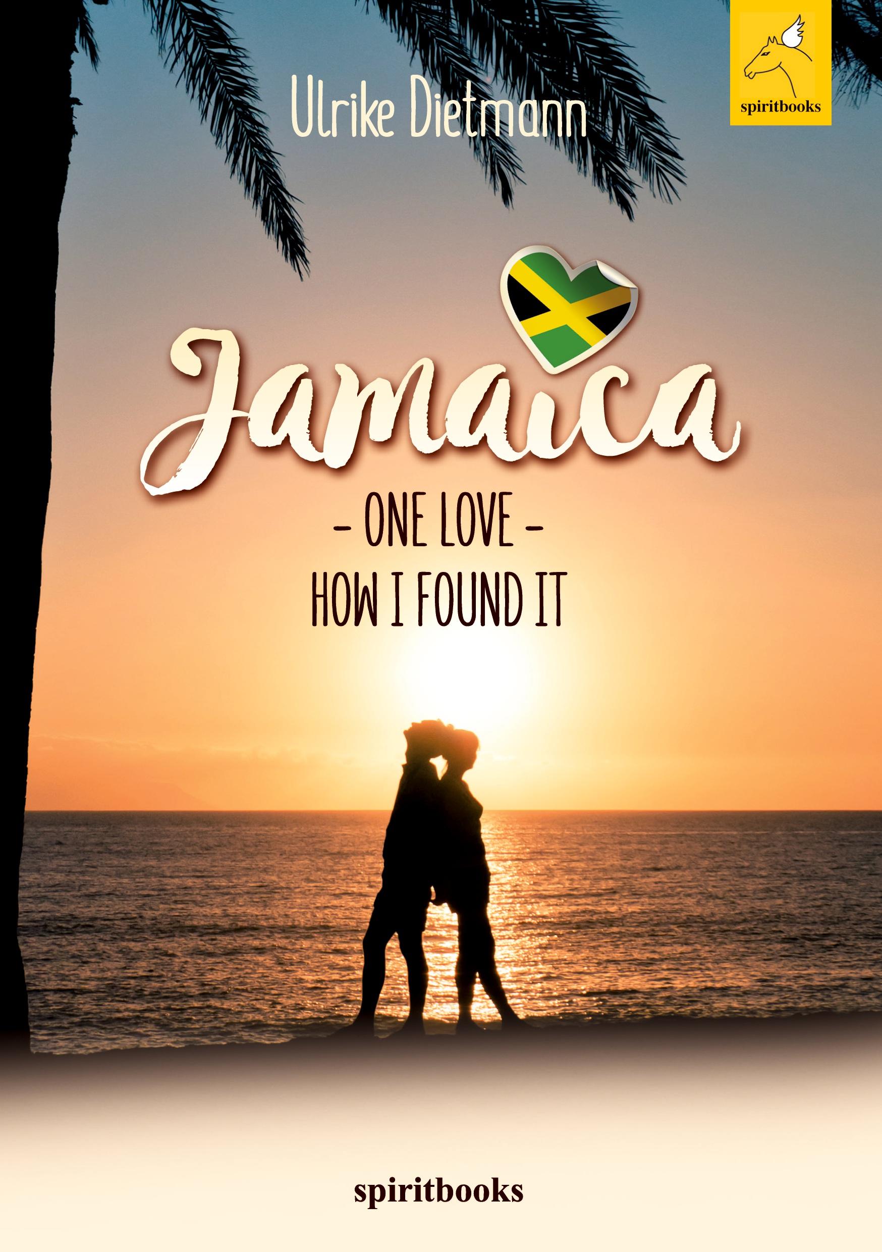 Vorderes Coverbild Jamaica, One Love