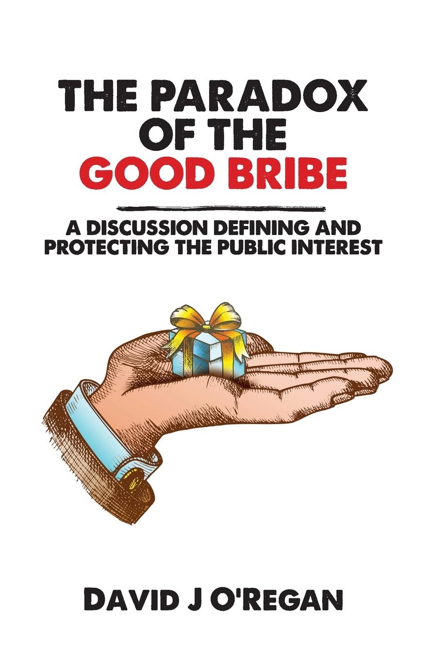 Vorderes Coverbild The Paradox of the Good Bribe