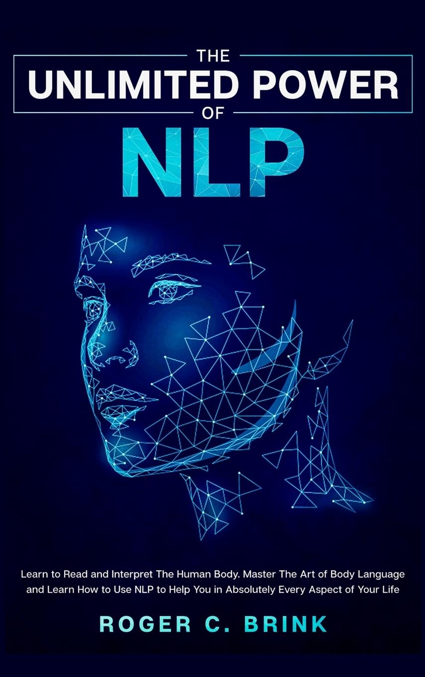 Vorderes Coverbild The Unlimited Power of NLP