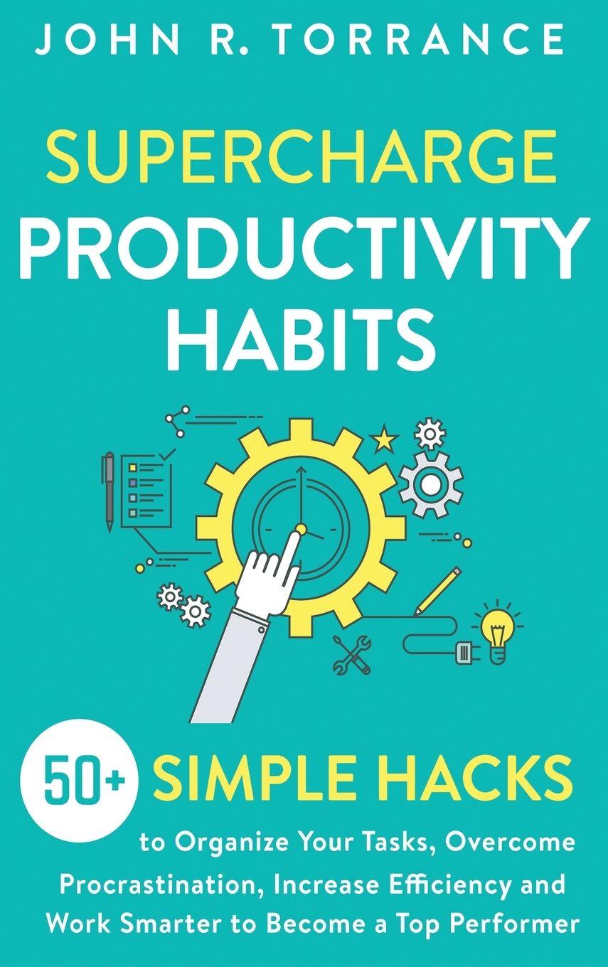 Vorderes Coverbild Supercharge Productivity Habits