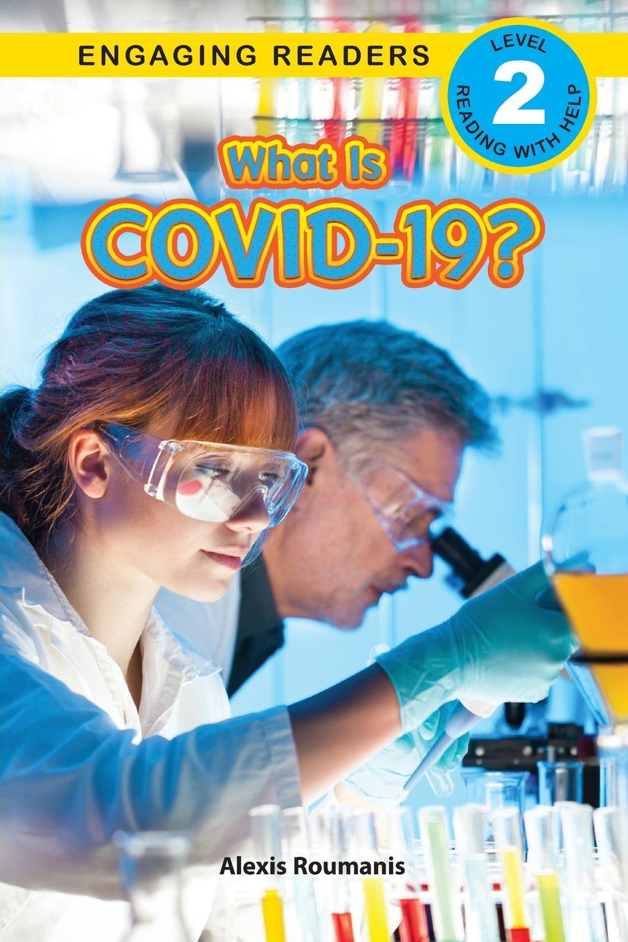 Vorderes Coverbild What Is COVID-19? (Engaging Readers, Level 2)
