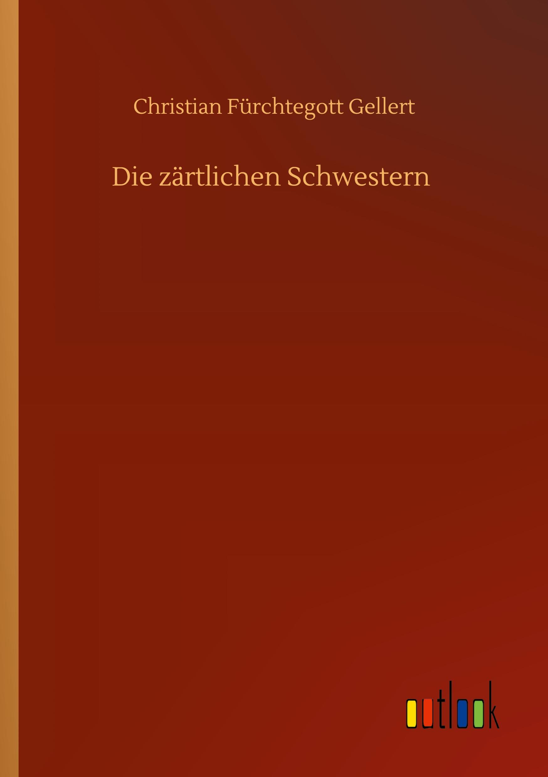 Vorderes Coverbild Die zärtlichen Schwestern