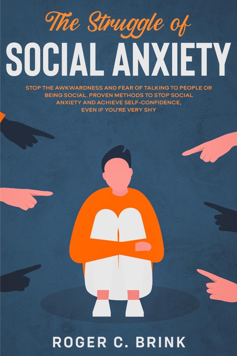 Vorderes Coverbild The Struggle of Social Anxiety