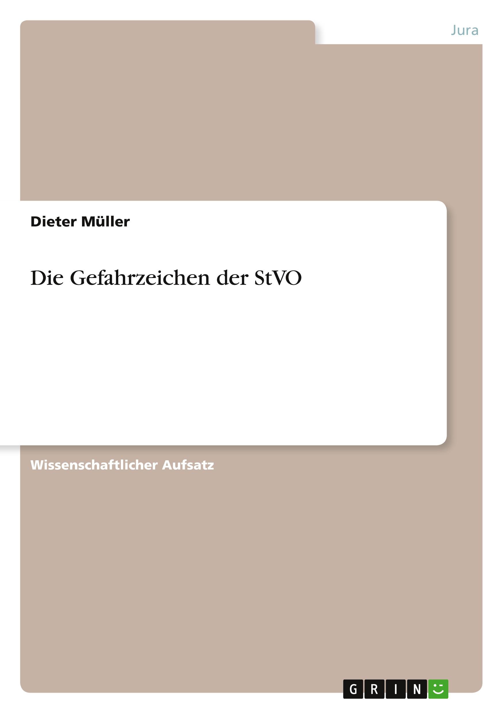 Vorderes Coverbild Die Gefahrzeichen der StVO