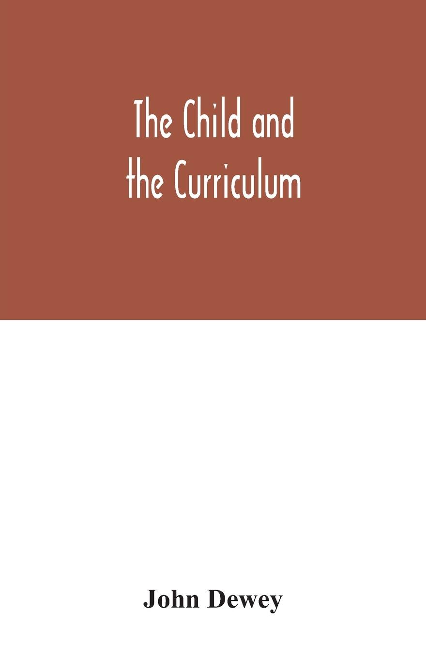Vorderes Coverbild The child and the curriculum
