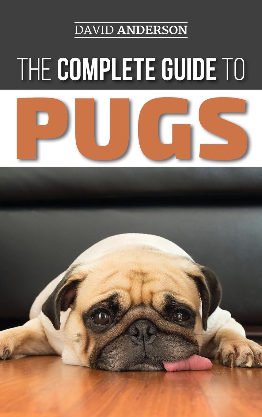 Vorderes Coverbild The Complete Guide to Pugs