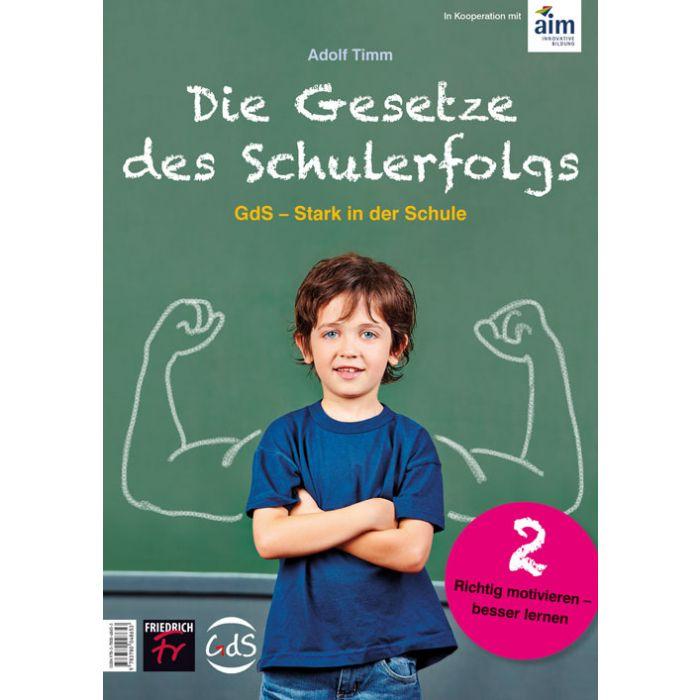 Vorderes Coverbild Die Gesetze des Schulerfolgs GdS - Stark in der Schule