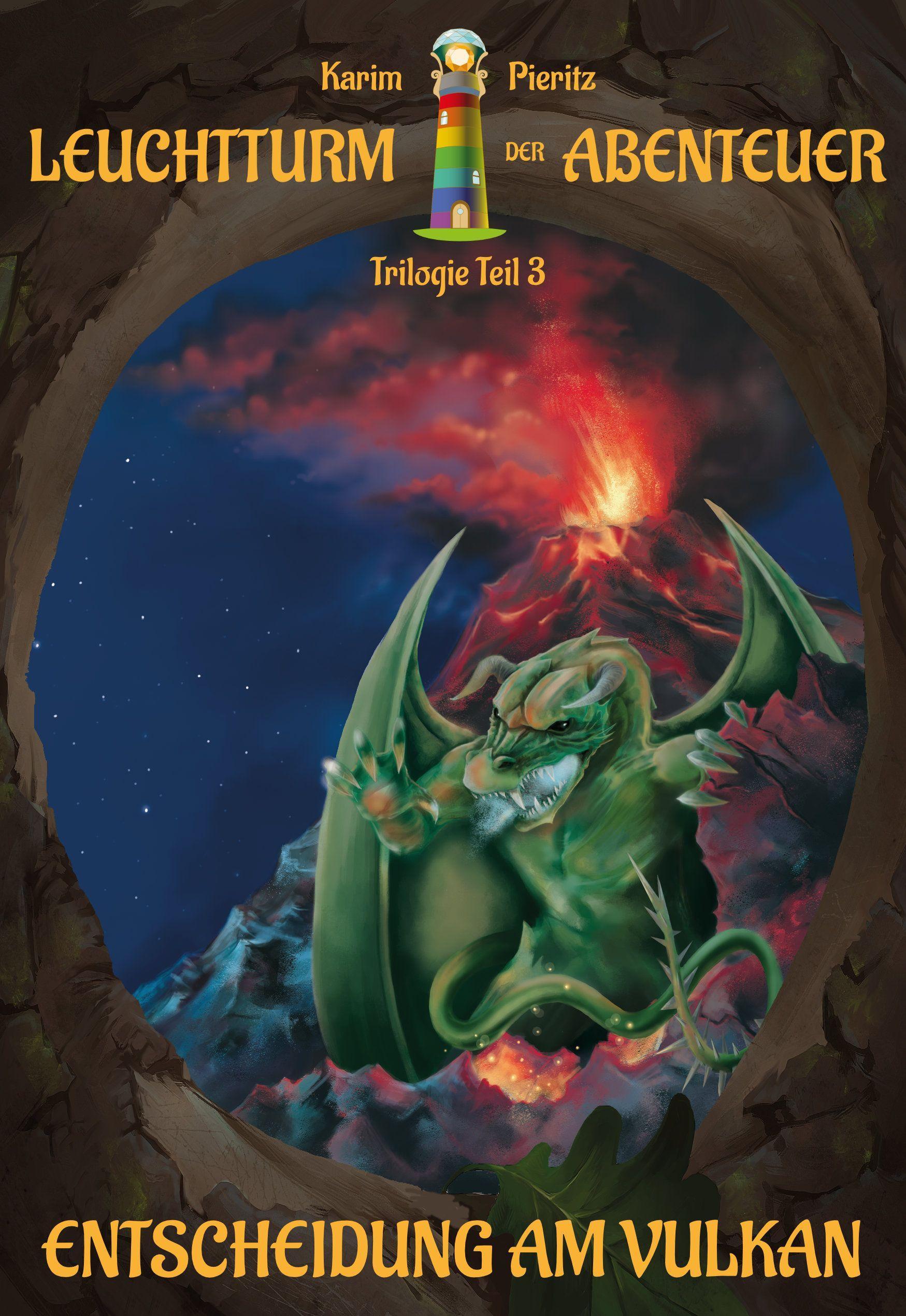 Vorderes Coverbild Leuchtturm der Abenteuer Trilogie 3 Entscheidung am Vulkan - Kinderbuch ab 10 Jahren