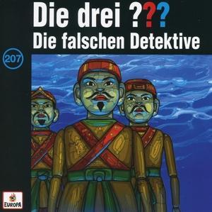 Vorderes Coverbild Die drei ??? 207. Die falschen Detektive