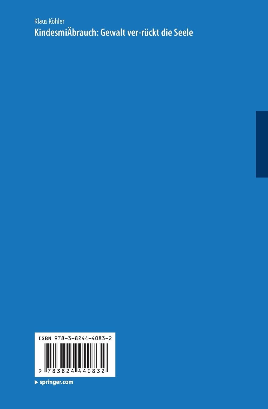 Rückseitencover Kindesmißbrauch: Gewalt ver-rückt die Seele
