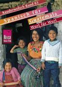 Vorderes Coverbild Spanisch für Guatemala. Kauderwelsch