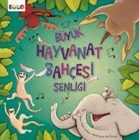 Vorderes Coverbild Büyük Hayvanat Bahcesi Senligi