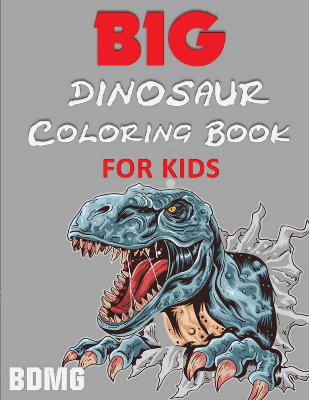 Vorderes Coverbild Big Dinosaur Coloring Book for Kids (100 Pages)