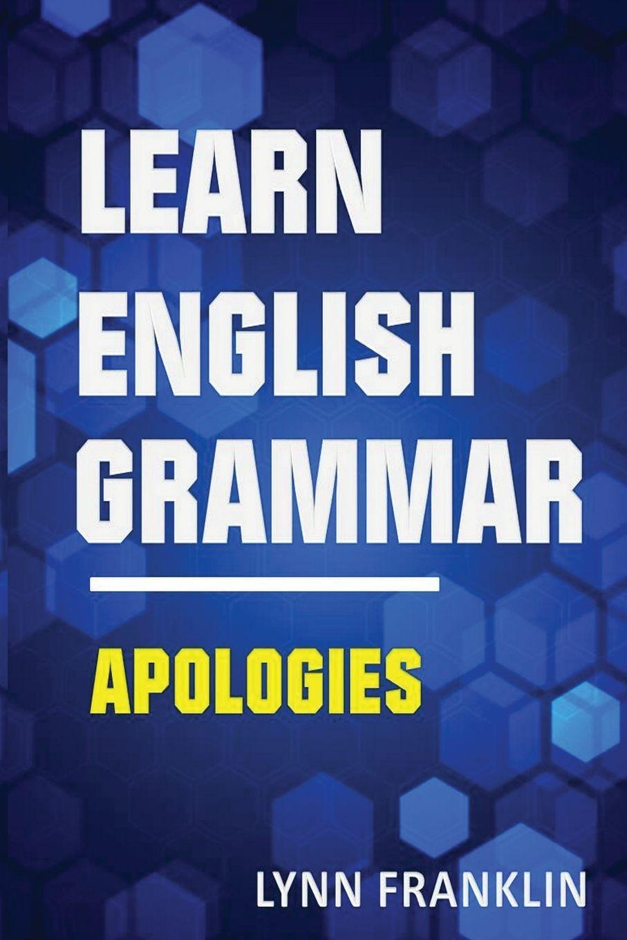 Vorderes Coverbild Learn English Grammar Apologies (Easy Learning Guide)