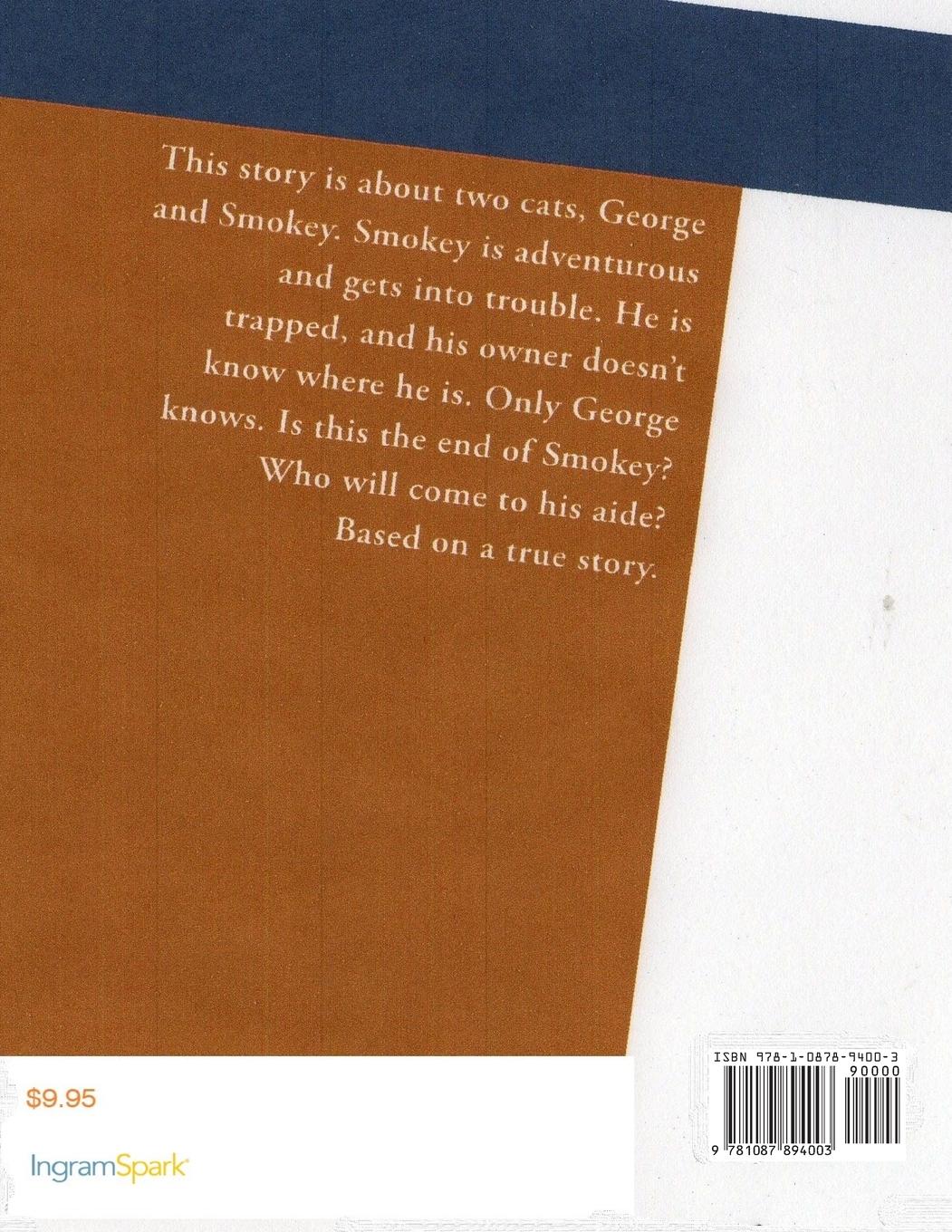 Rückseitencover George And Smokey; A Tale of Two Cats