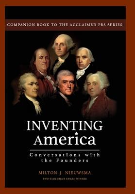Vorderes Coverbild Inventing America-Conversations with the Founders (HC)