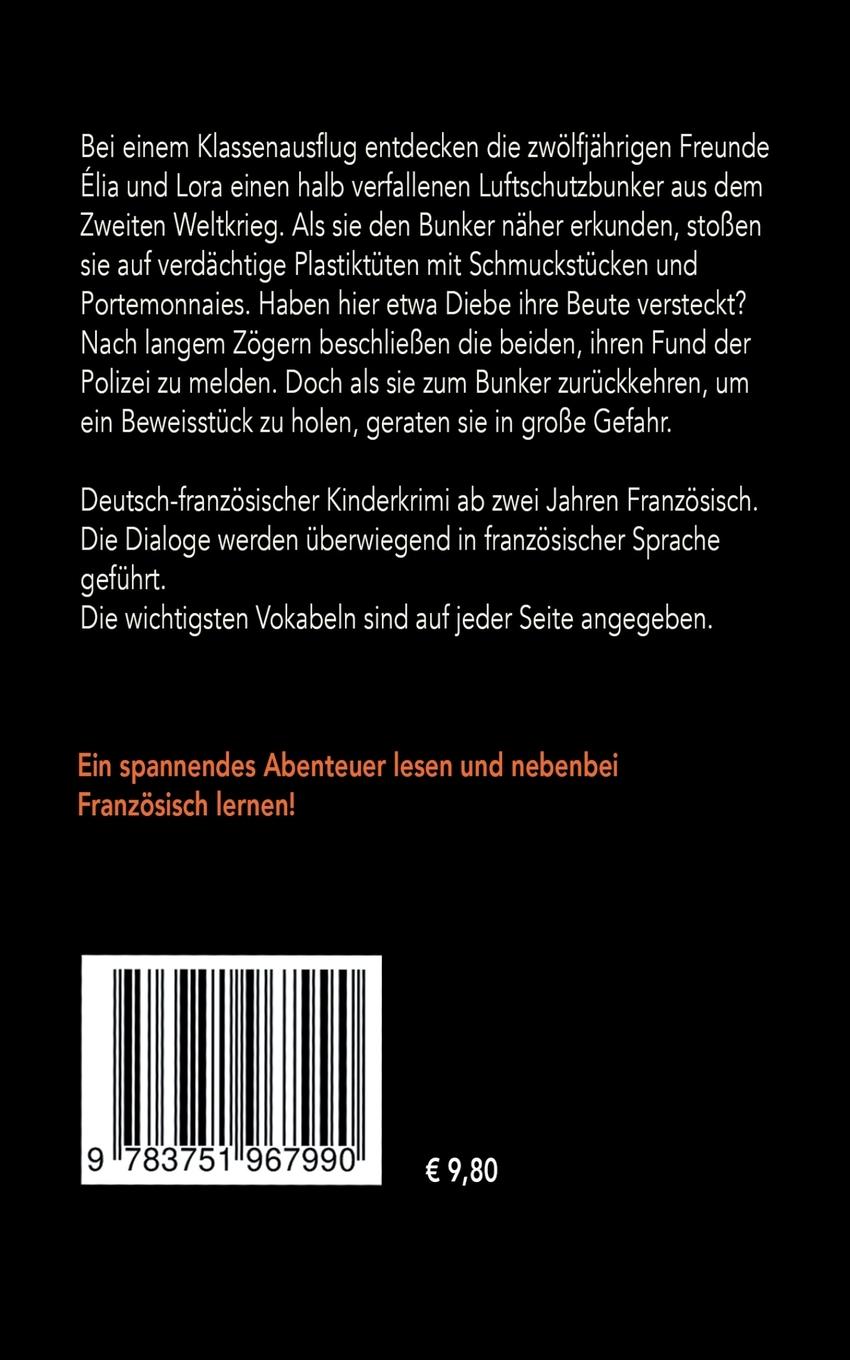 Rückseitencover Elia, Lora und das Geheimnis des Bunkers - Elia, Lora et le secret du bunker