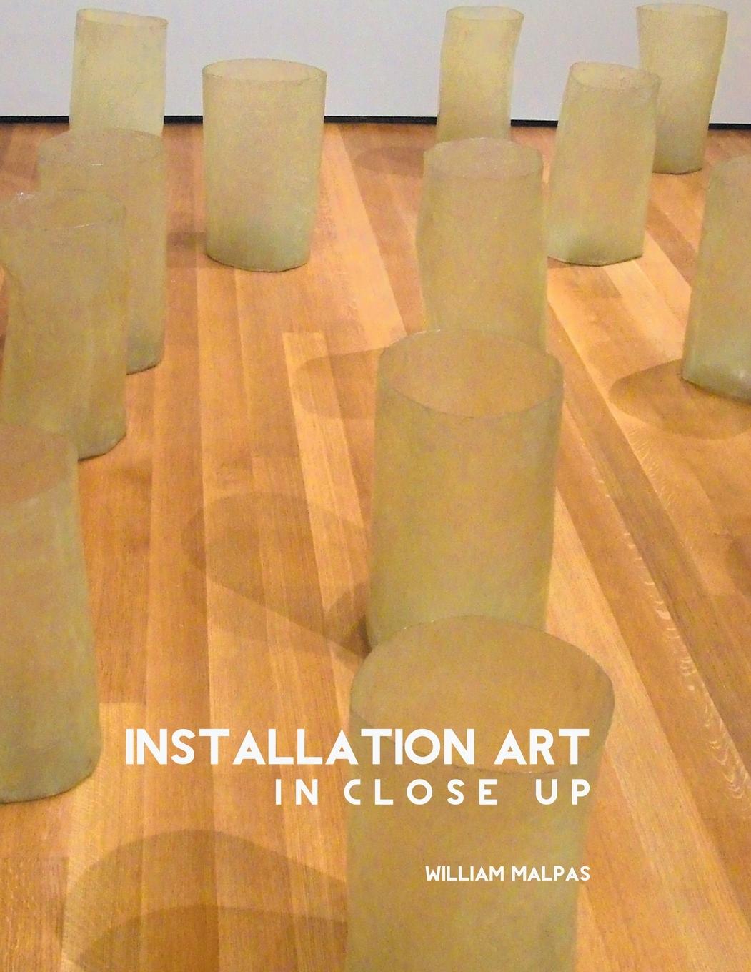 Vorderes Coverbild INSTALLATION ART IN CLOSE-UP