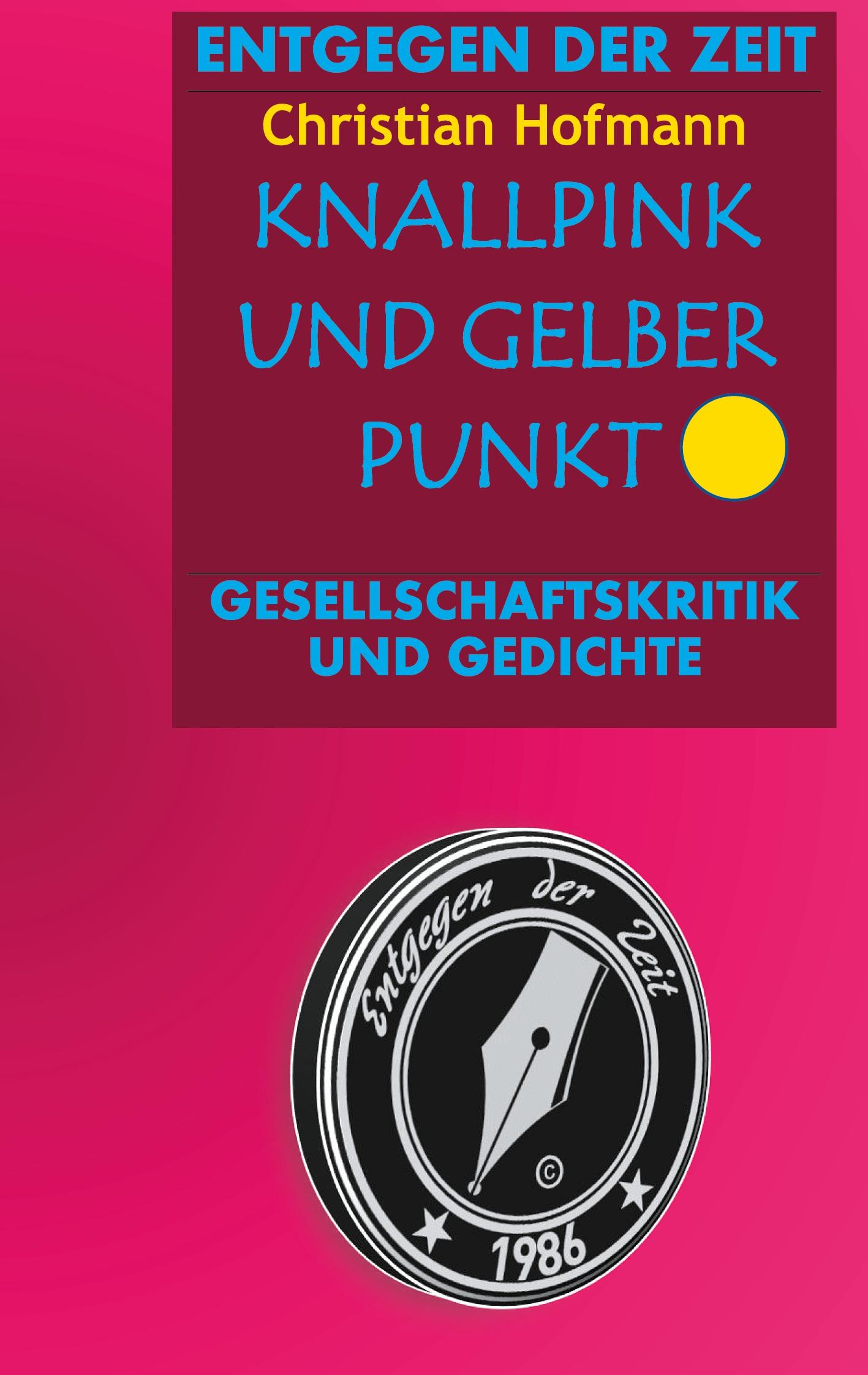Vorderes Coverbild Knallpink und gelber Punkt