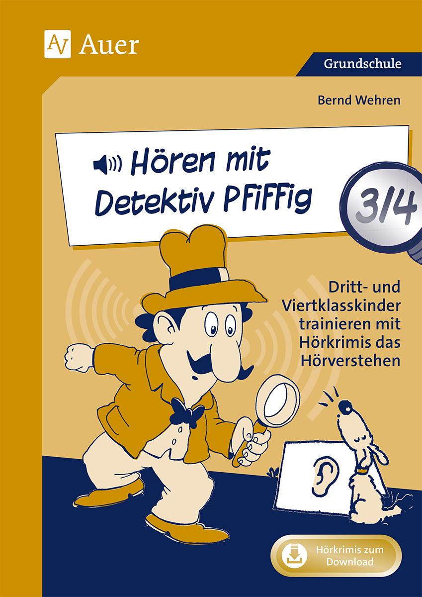 Vorderes Coverbild Hören mit Detektiv Pfiffig Klasse 3/4