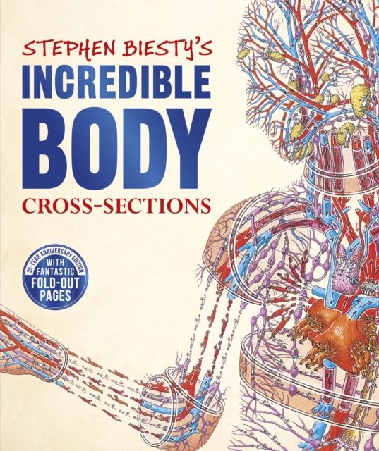 Vorderes Coverbild Stephen Biesty's Incredible Body Cross-Sections
