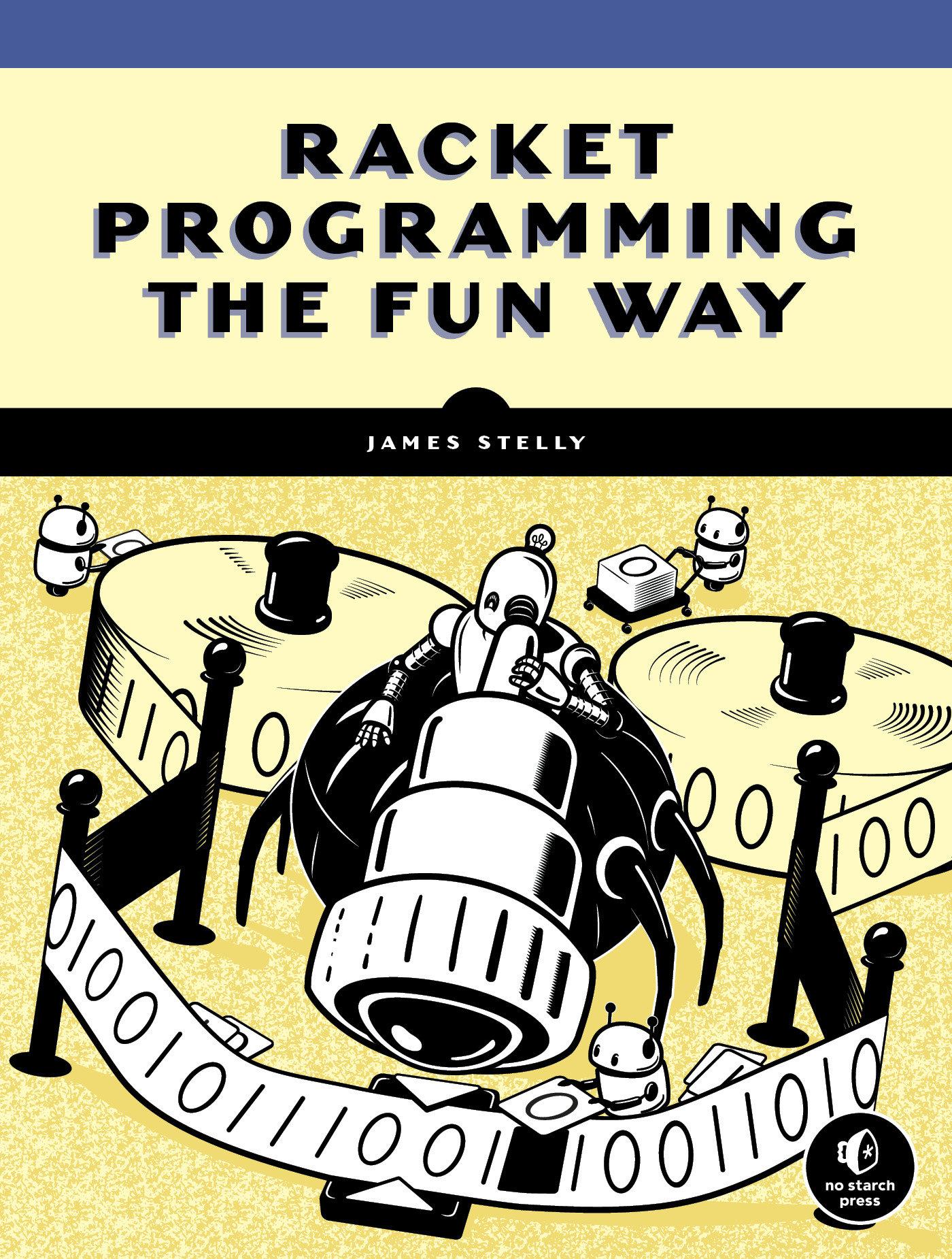 Vorderes Coverbild Racket Programming the Fun Way
