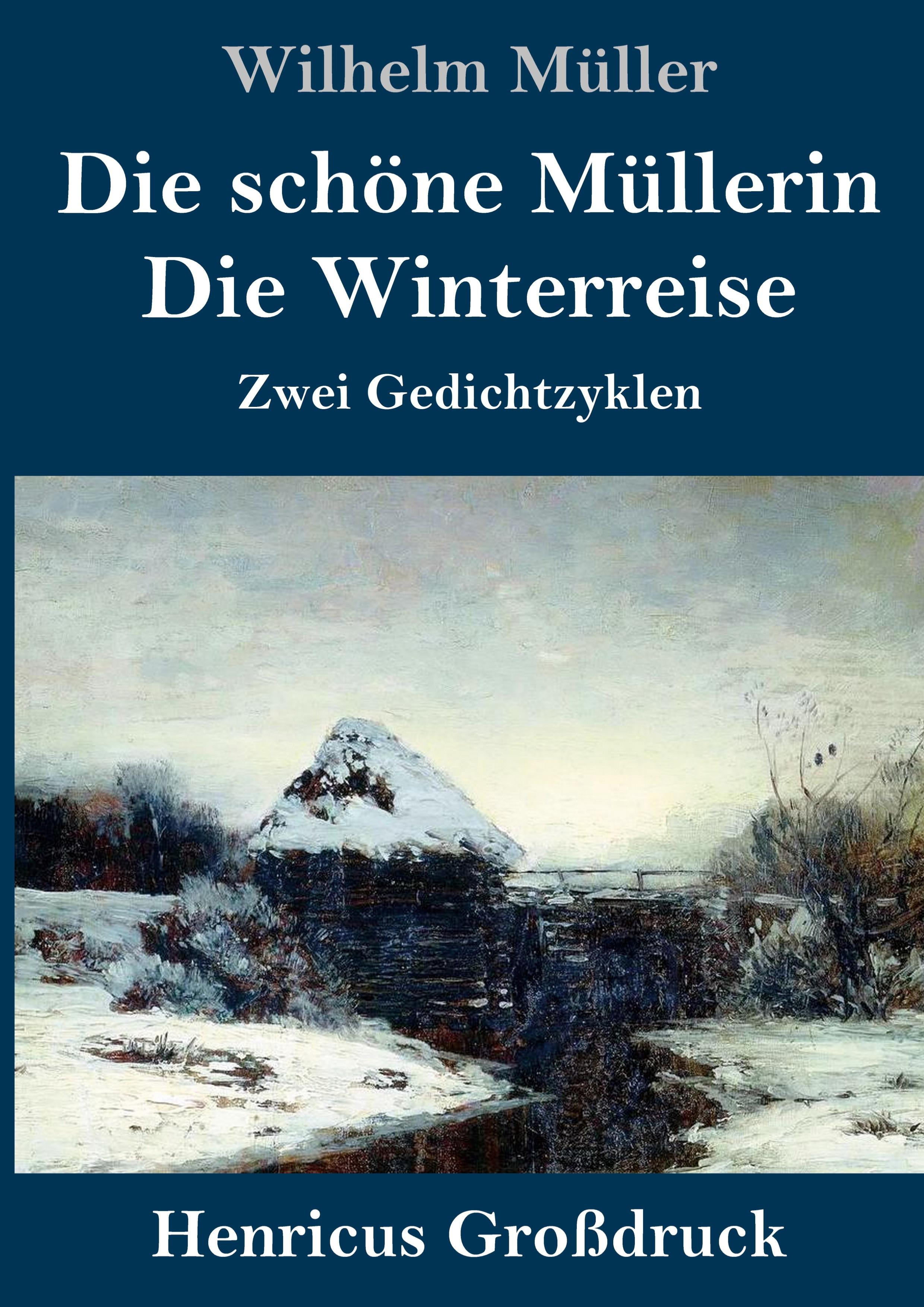 Vorderes Coverbild Die schöne Müllerin / Die Winterreise (Großdruck)