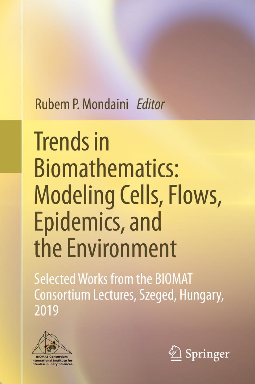Vorderes Coverbild Trends in Biomathematics: Modeling Cells, Flows, Epidemics, and the Environment